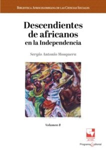 Publication 10 Descendientes de africanos en la Independencia