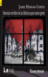 Publication 2 Historias terribles de las fábricas para matar gente