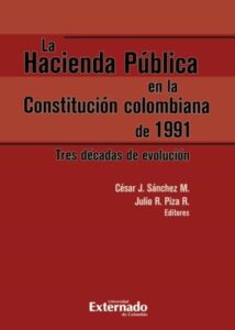 Publication 6 La Hacienda Pública en la Constitución colombiana de 1991