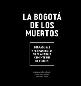 La Bogotá de los muertos