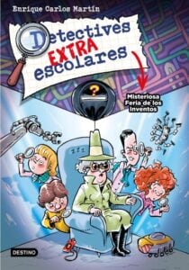 Publication 9 Detectives extraescolares 4. Misteriosa Feria de los Inventos