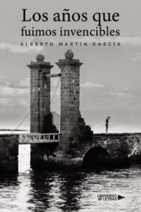 Publication 4 Los años que fuimos invencibles