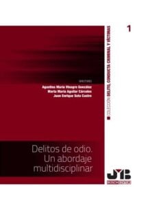 Delitos de odio. Un abordaje multidisciplinar