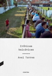 Publication 2 Crónicas balcánicas