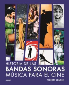 La historia de las bandas sonoras