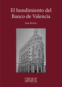 Publication 15 El hundimiento del Banco de Valencia