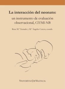 Publication 16 La interacción del neonato: un instrumento de evaluación observacional, CITMI-NB