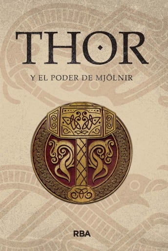 Thor y el poder de Mjölnir