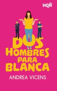 Publication 20 Dos hombres para Blanca