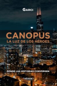 Canopus. La luz de los héroes