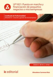 Publication 9 Puesta en marcha y financiación de pequeños negocios o microempresas. ADGD0210