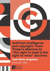 Publication 4 Artificial intelligence and copyright. From Thaler's dilemma to "the right to read is the right to mine" doctrine