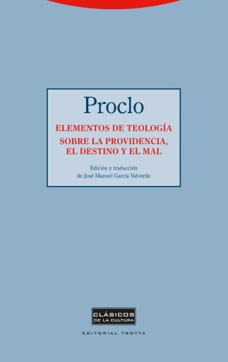 Elementos de teología. Sobre la providencia, el destino y el mal