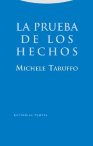 Publication 1 La prueba de los hechos