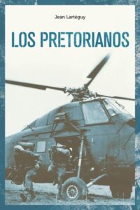 Publication 8 Los pretorianos