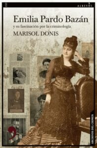 Publication 1 Emilia Pardo Bazán y su fascinación por la criminología