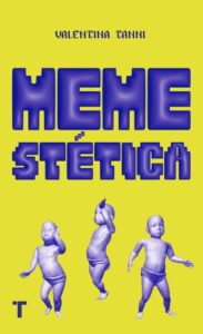 Publication 3 Memestética