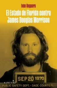 El estado de Florida contra James Douglas Morrison