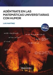 Publication 6 Adéntrate en las matemáticas universitarias con humor