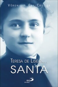 Publication 10 Teresa de Lisieux… Santa
