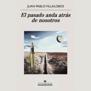 Publication 9 El pasado anda atrás de nosotros
