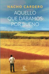 Publication 3 Aquello que dábamos por bueno