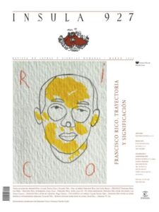 Publication 21 Francisco Rico. Trayectoria y significación (Ínsula n° 927, marzo de 2024)