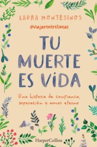 Publication 10 Tu muerte es vida