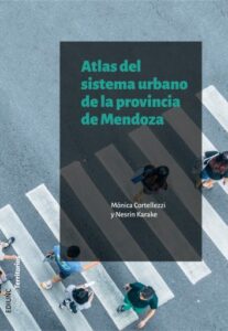 Publication 14 Atlas del sistema urbano de la provincia de Mendoza