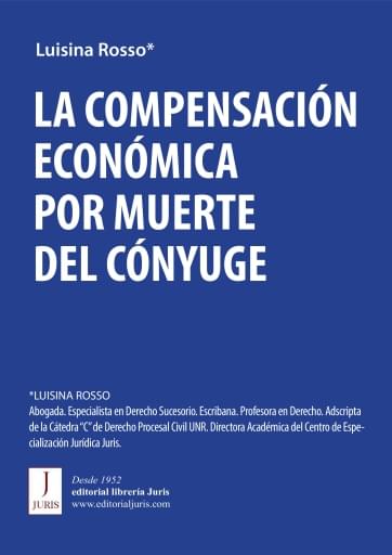 LA COMPENSACIÓN ECONÓMICA POR MUERTE DEL CÓNYUGE