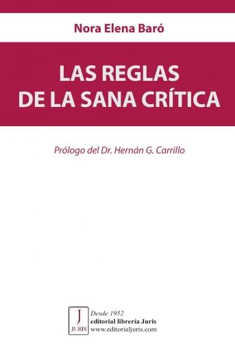 LAS REGLAS DE LA SANA CRÍTICA