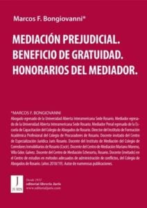 Publication 10 MEDIACIÓN PREJUDICIAL. BENEFICIO DE GRATUIDAD. HONORARIOS DEL MEDIADOR.