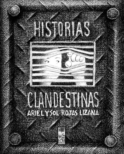 Historias Clandestinas: (2da edición)
