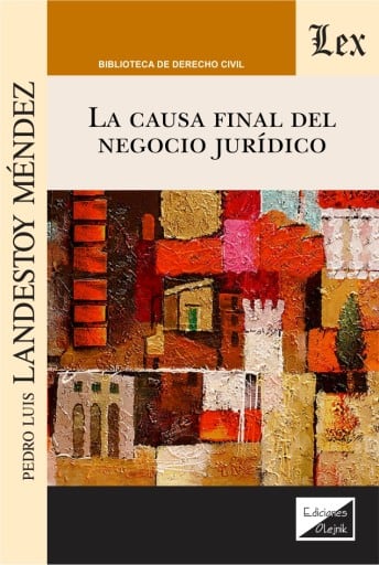 La causa final del negocio jurídico