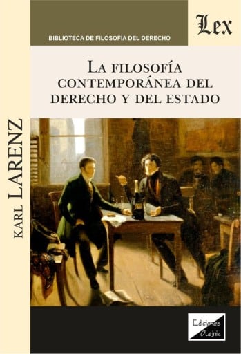 La filosofía contemporánea del derecho y del Estado