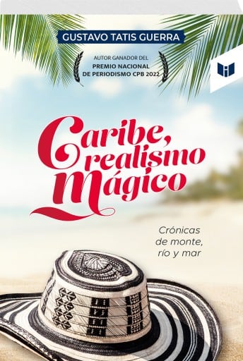 CARIBE, REALISMO MÁGICO: