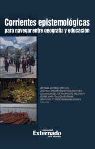 Publication 16 Corrientes epistemológicas para navegar entre geografía y educación