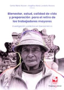 Publication 1 Bienestar, salud, calidad de vida y preparación para el retiro de los trabajadores mayores