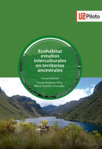 Ecohábitat: Estudios interculturales en territorios ancestrales