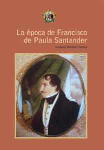 Publication 15 La época de Francisco de Paula Santander