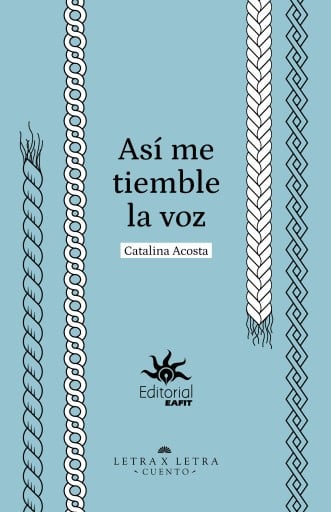 Así me tiemble la voz.