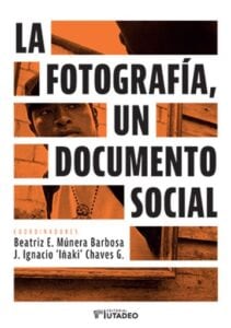 Publication 8 La fotografía, un documento social.