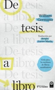 Publication 4 De tesis a libro. Guía para la escritura de libros académicos