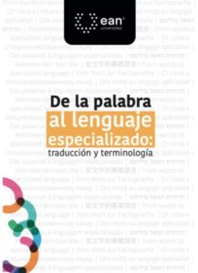 Publication 3 De la palabra al lenguaje especializado. Traducción y terminología