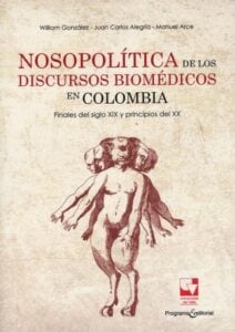 Publication 15 Nosopolítica de los discursos Biomédicos en Colombia