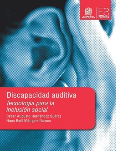 Discapacidad auditiva. Tecnología para la inclusión social