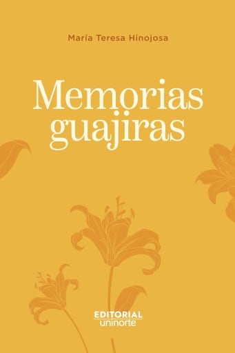 Memorias guajiras.