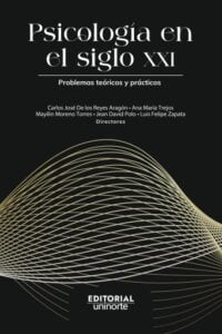 Psicología en el siglo XXI . Problemas teóricos y prácticos