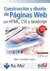 Construcción y diseño de páginas web con html, css y javascript