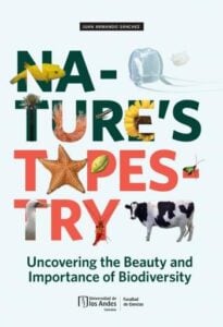 Publication 1 Nature’s Tapestry. Uncovering the Beauty and Importance of Biodiversity